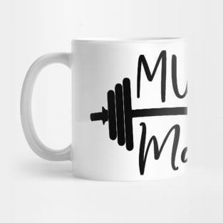 Muscles and mascara Mug